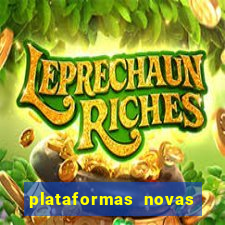 plataformas novas fortune tiger